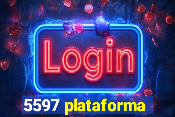 5597 plataforma